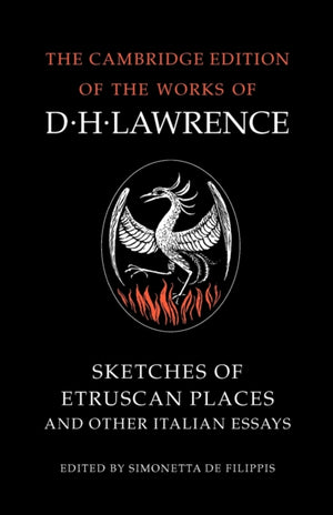 Sketches of Etruscan Places and Other Italian Essays