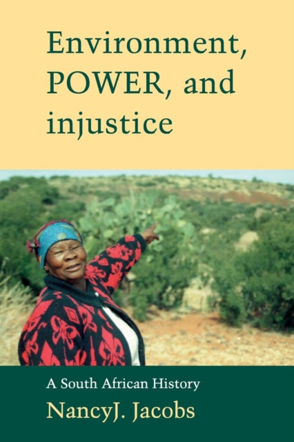Book cover of: Environment, Power, and Injustice
