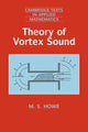 Book cover of: Theory of Vortex Sound. By: M. S. Howe