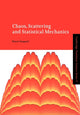 Book cover of: Chaos, Scattering and Statistical Mechanics. By: Pierre Gaspard