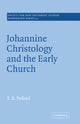 Book cover of: Johannine Christology and the Early Church. By: T. E. Pollard