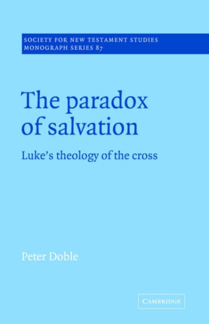 Book cover of: Paradox of Salvation. By: Peter Doble