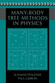 Book cover of: Many-Body Tree Methods in Physics. By: Susanne Pfalzner