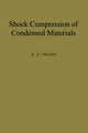 Book cover of: Shock Compression of Condensed Materials. By: R. F. Trunin