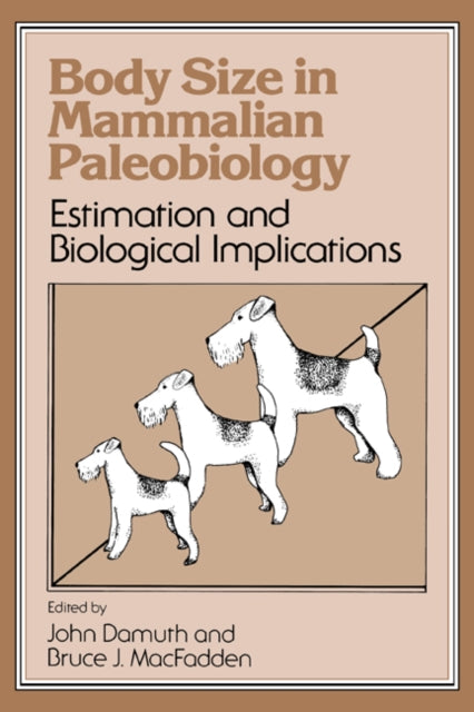 Book cover of: Body Size in Mammalian Paleobiology