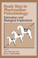 Book cover of: Body Size in Mammalian Paleobiology