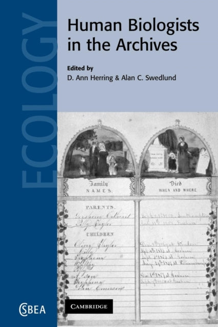 Book cover of: Human Biologists in the Archives