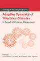 Book cover of: Adaptive Dynamics of Infectious Diseases