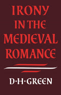 Irony in the Medieval Romance