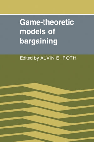Game-Theoretic Models of Bargaining