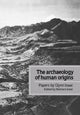 Book cover of: Archaeology of Human Origins. By: Glynn Isaac