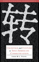 Book cover of: Crosstalk and Culture in Sino-American Communication. By: Linda W. L. Young