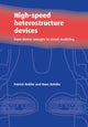 Book cover of: High-Speed Heterostructure Devices. By: Patrick Roblin