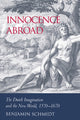 Book cover of: Innocence Abroad. By: Benjamin Schmidt