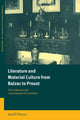 Book cover of: Literature and Material Culture from Balzac to Proust. By: Janell Watson