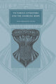 Book cover of: Victorian Literature and the Anorexic Body. By: Anna Krugovoy Silver