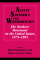 Book cover of: Workers' Movement in the United States, 1879–1885. By: Sartorius von Waltershausen, A. Freiherr