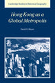 Book cover of: Hong Kong as a Global Metropolis. By: David R. Meyer