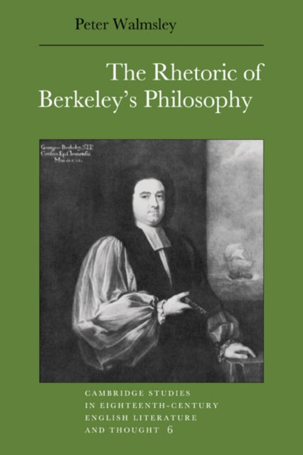 Book cover of: Rhetoric of Berkeley's Philosophy. By: Peter Walmsley