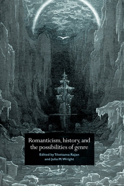 Book cover of: Romanticism, History, and the Possibilities of Genre
