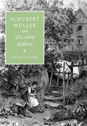 Schubert, Muller, and Die schone Mullerin