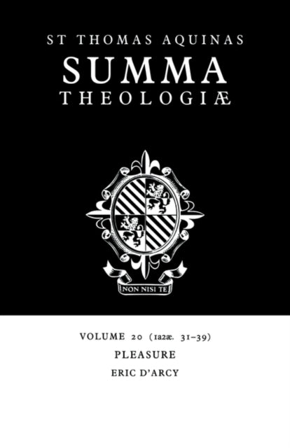 Book cover of: Summa Theologiae: Volume 20, Pleasure. By: Thomas Aquinas