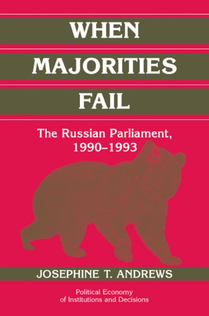 Book cover of: When Majorities Fail. By: Josephine T. Andrews