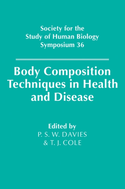 Book cover of: Body Composition Techniques in Health and Disease
