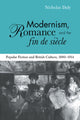 Book cover of: Modernism, Romance and the Fin de Siecle. By: Nicholas Daly