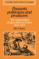 Book cover of: Peasants, Politicians and Producers. By: Mark C. Cleary
