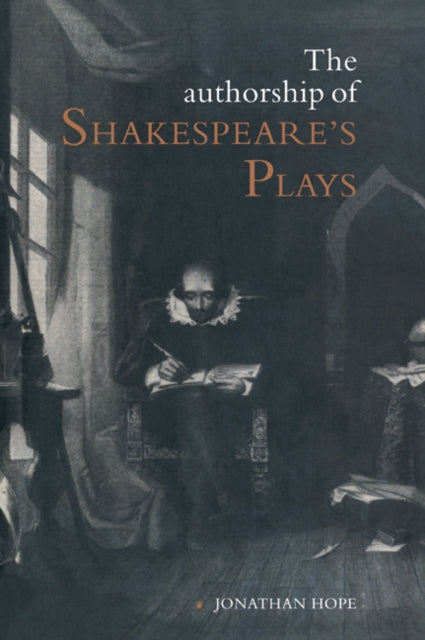 Book cover of: Authorship of Shakespeare's Plays. By: Jonathan Hope
