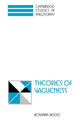 Book cover of: Theories of Vagueness. By: Rosanna Keefe