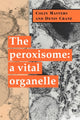 Book cover of: Peroxisome. By: Colin Masters