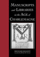 Book cover of: Manuscripts and Libraries in the Age of Charlemagne. By: Bernhard Bischoff