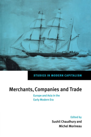 Merchants, Companies and Trade