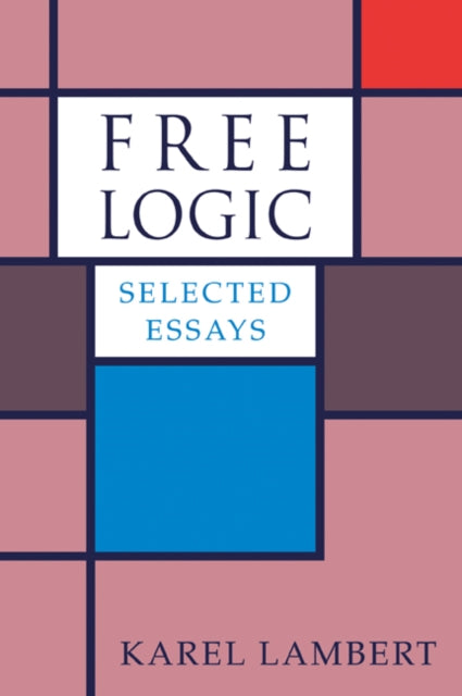 Book cover of: Free Logic. By: Karel Lambert