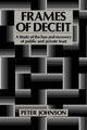 Book cover of: Frames of Deceit. By: Peter Johnson