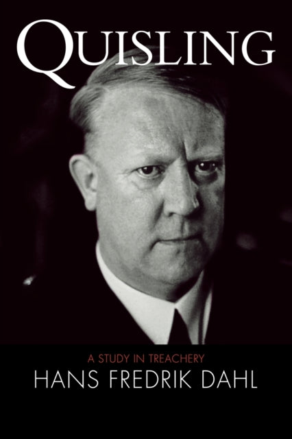 Book cover of: Quisling. By: Hans Fredrik Dahl