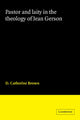 Book cover of: Pastor and Laity in the Theology of Jean Gerson. By: D. Catherine Brown