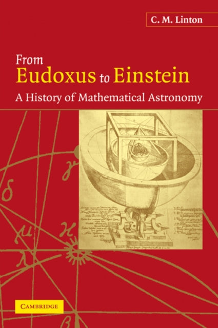 Book cover of: From Eudoxus to Einstein. By: C. M. Linton
