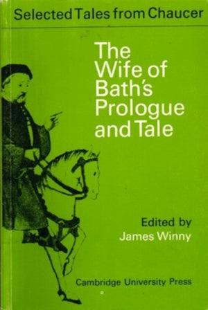 Wife of Bath's Prologue and Tale