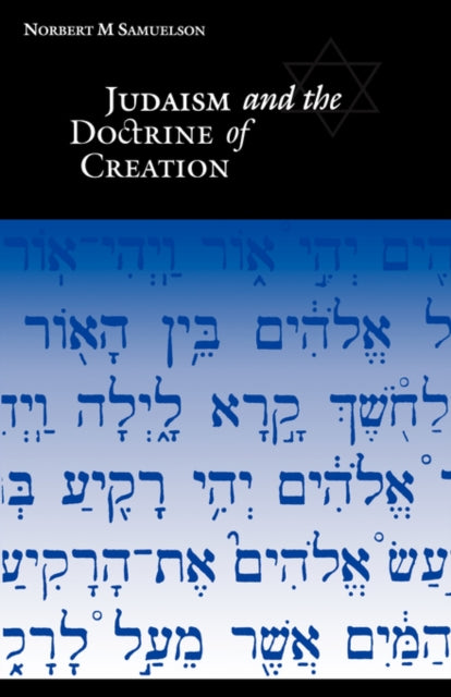 Book cover of: Judaism and the Doctrine of Creation. By: Norbert M. Samuelson
