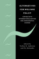 Book cover of: Alternatives for Welfare Policy