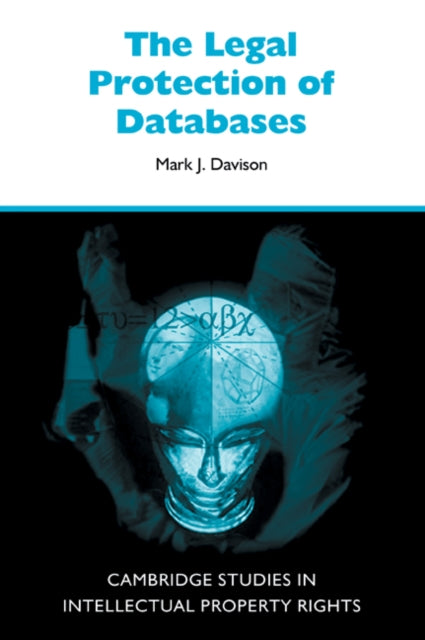 Book cover of: Legal Protection of Databases. By: Mark J. Davison