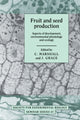 Book cover of: Fruit and Seed Production