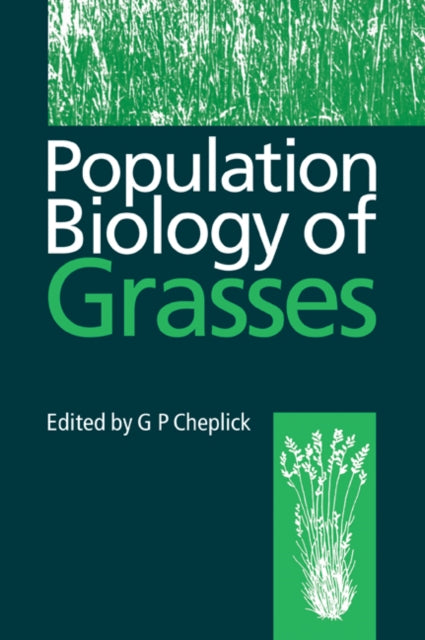 Book cover of: Population Biology of Grasses