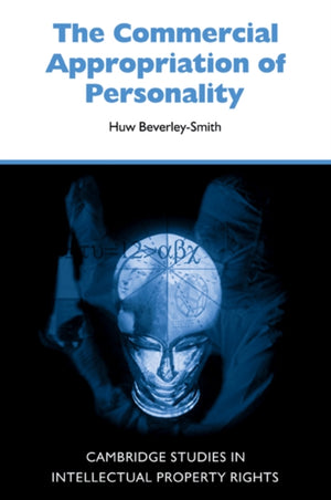 The Commercial Appropriation of Personality
