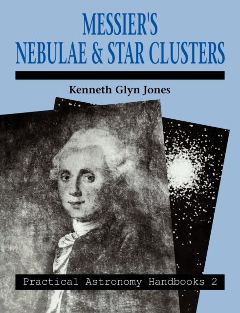 Book cover of: Messier's Nebulae and Star Clusters