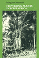 Book cover of: Flowering Plants in West Africa. By: Margaret Steentoft