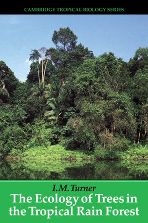 Ecology of Trees in the Tropical Rain Forest